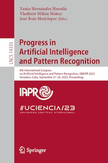 Front cover_Progress in Artificial Intelligence and Pattern Recognition