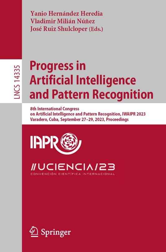 Front cover_Progress in Artificial Intelligence and Pattern Recognition