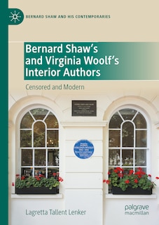 Couverture_Bernard Shaw's and Virginia Woolf's Interior Authors