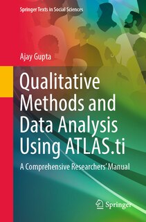 Front cover_Qualitative Methods and Data Analysis Using ATLAS.ti