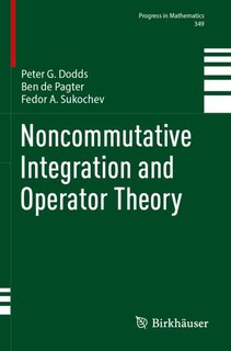 Couverture_Noncommutative Integration and Operator Theory