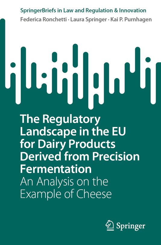 Couverture_The Regulatory Landscape in the EU for Dairy Products Derived from Precision Fermentation