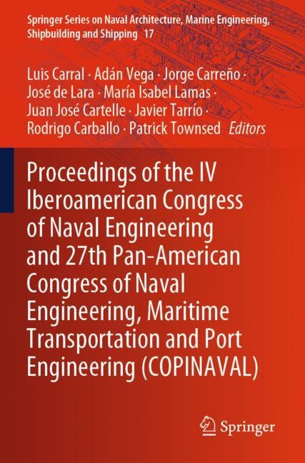 Front cover_Proceedings of the IV Iberoamerican Congress of Naval Engineering and 27th Pan-American Congress of Naval Engineering, Maritime Transportation and Port Engineering (COPINAVAL)