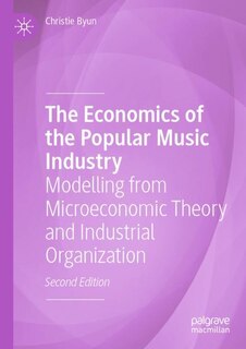 Front cover_The Economics of the Popular Music Industry