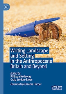 Couverture_Writing Landscape and Setting in the Anthropocene