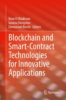 Couverture_Blockchain and Smart-Contract Technologies for Innovative Applications