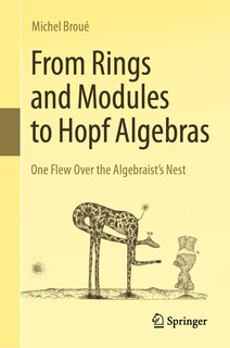 Front cover_From Rings and Modules to Hopf Algebras