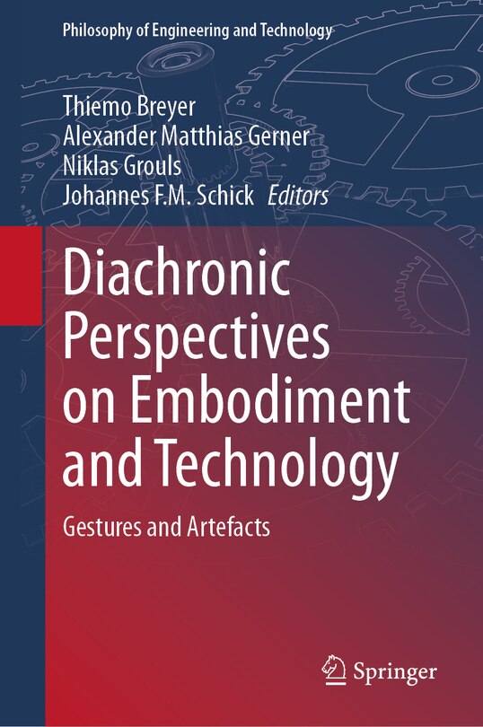 Couverture_Diachronic Perspectives on Embodiment and Technology