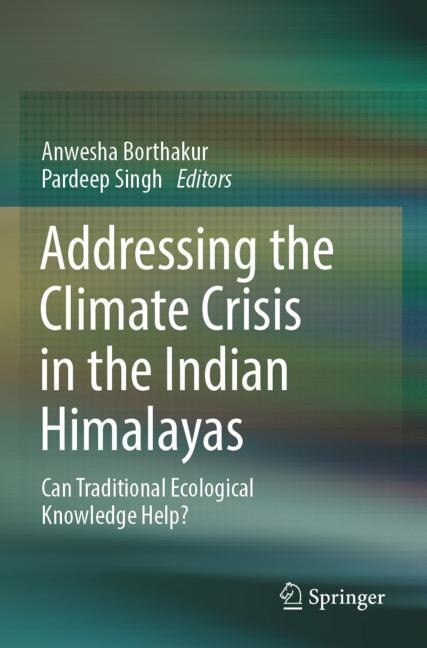 Couverture_Addressing the Climate Crisis in the Indian Himalayas