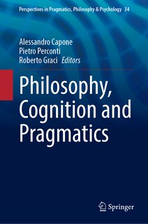 Front cover_Philosophy, Cognition and Pragmatics
