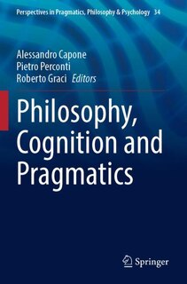 Front cover_Philosophy, Cognition and Pragmatics