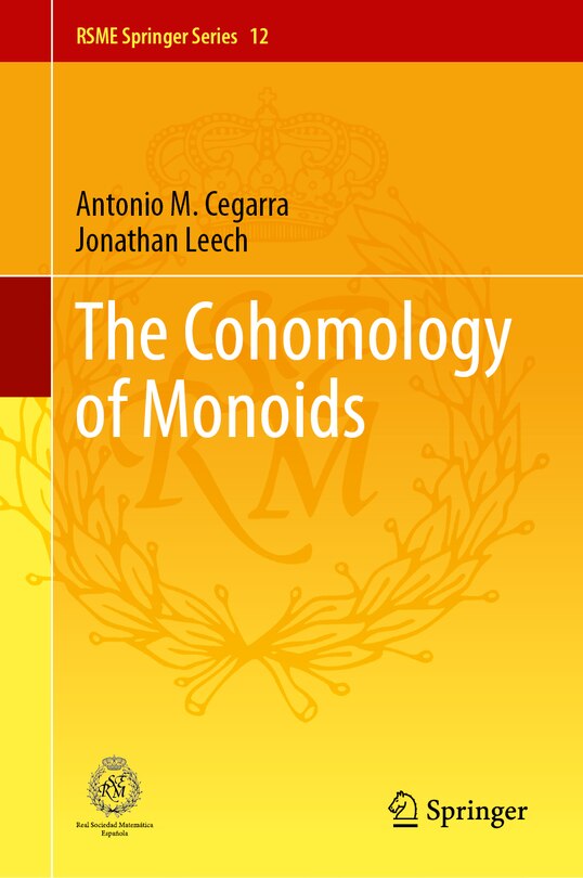 Front cover_The Cohomology of Monoids