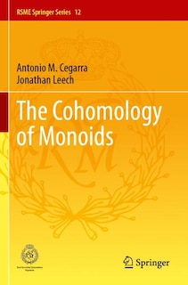 Front cover_The Cohomology of Monoids