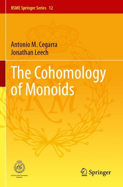 Front cover_The Cohomology of Monoids
