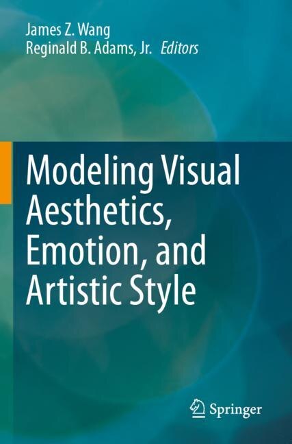 Couverture_Modeling Visual Aesthetics, Emotion, and Artistic Style