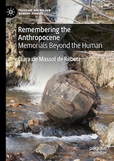 Front cover_Remembering the Anthropocene