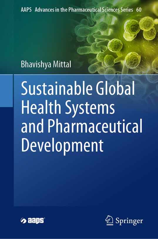 Front cover_Sustainable Global Health Systems and Pharmaceutical Development