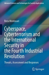 Couverture_Cyberspace, Cyberterrorism and the International Security in the Fourth Industrial Revolution