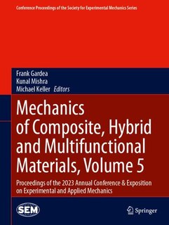 Couverture_Mechanics of Composite, Hybrid and Multifunctional Materials, Volume 5