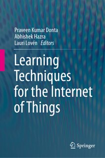 Front cover_Learning Techniques for the Internet of Things