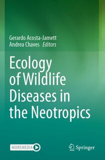 Front cover_Ecology of Wildlife Diseases in the Neotropics