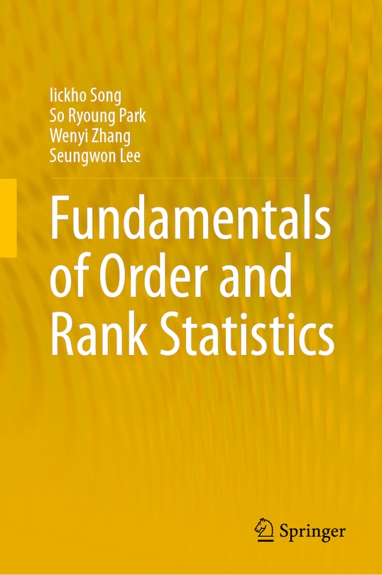 Front cover_Fundamentals of Order and Rank Statistics