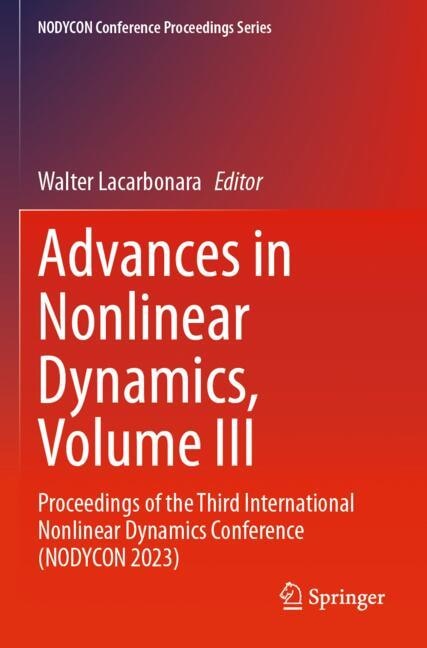 Front cover_Advances in Nonlinear Dynamics, Volume III