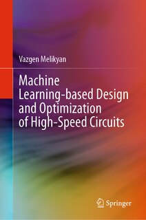 Couverture_Machine Learning-based Design and Optimization of High-Speed Circuits