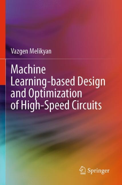 Couverture_Machine Learning-based Design and Optimization of High-Speed Circuits