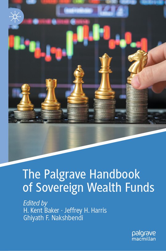 Front cover_The Palgrave Handbook of Sovereign Wealth Funds