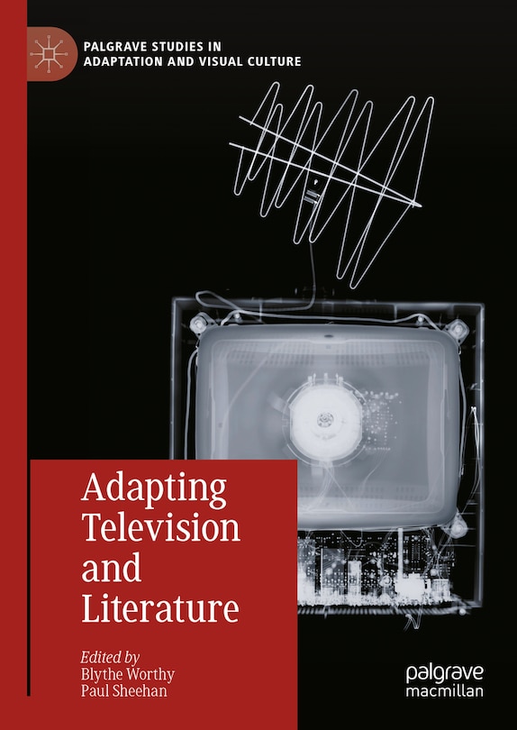 Front cover_Adapting Television and Literature