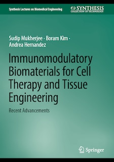 Couverture_Immunomodulatory Biomaterials for Cell Therapy and Tissue Engineering