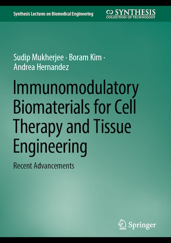 Couverture_Immunomodulatory Biomaterials for Cell Therapy and Tissue Engineering