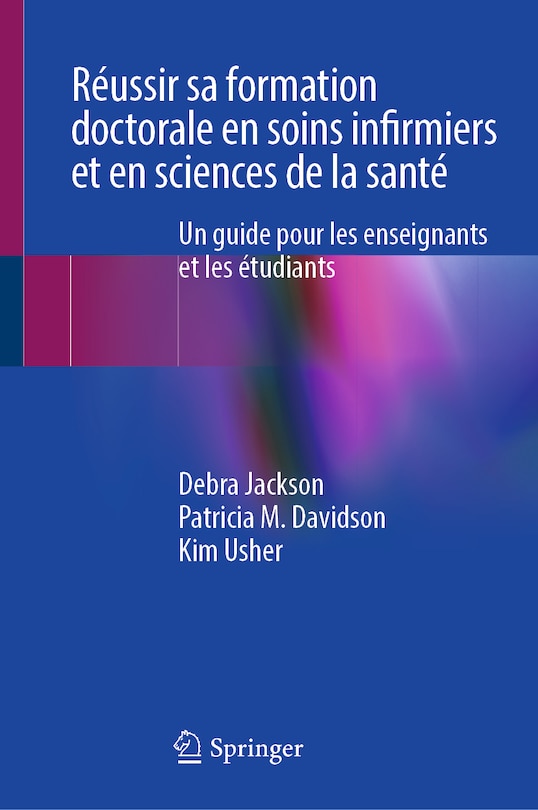 Front cover_Reussir sa formation doctorale en soins infirmiers et en sciences de la sante