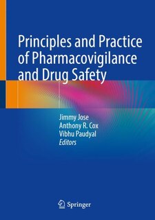 Front cover_Principles and Practice of Pharmacovigilance and Drug Safety