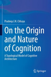 Front cover_On the Origin and Nature of Cognition