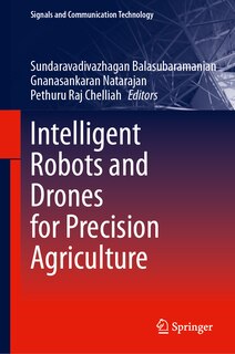 Couverture_Intelligent Robots and Drones for Precision Agriculture
