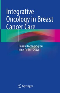 Front cover_Integrative Oncology in Breast Cancer Care
