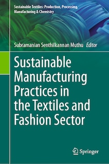 Couverture_Sustainable Manufacturing Practices in the Textiles and Fashion Sector