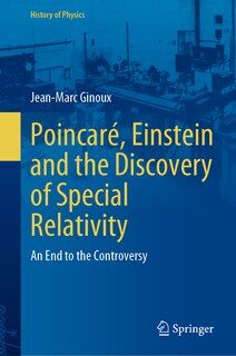 Front cover_Poincare, Einstein and the Discovery of Special Relativity