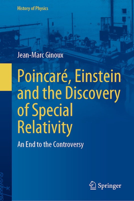 Front cover_Poincare, Einstein and the Discovery of Special Relativity