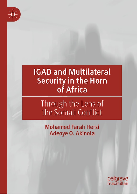 Front cover_IGAD and Multilateral Security in the Horn of Africa