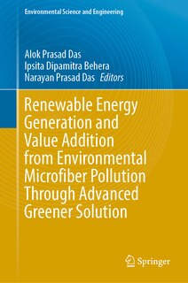 Front cover_Renewable Energy Generation and Value Addition from Environmental Microfiber Pollution Through Advanced Greener Solution