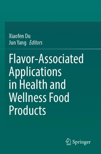 Couverture_Flavor-Associated Applications in Health and Wellness Food Products
