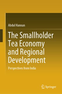 Couverture_The Smallholder Tea Economy and Regional Development