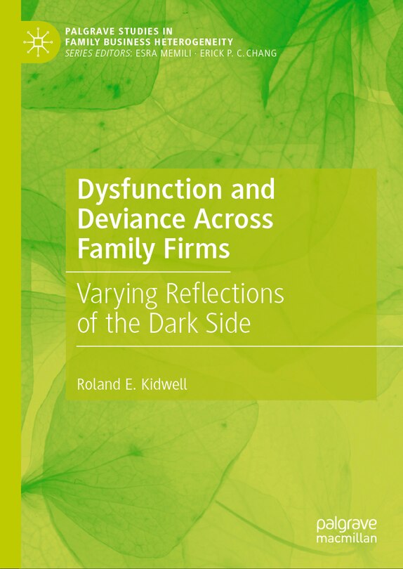 Front cover_Dysfunction and Deviance Across Family Firms