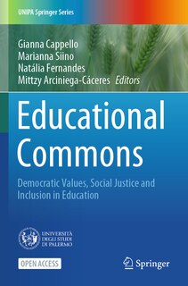 Educational Commons: Democratic Values, Social Justice and Inclusion in Education