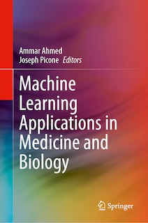 Front cover_Machine Learning Applications in Medicine and Biology