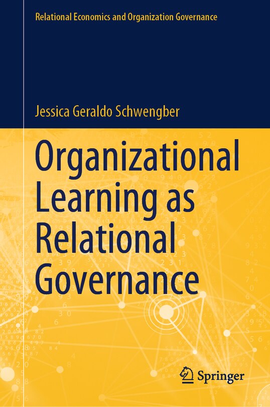 Front cover_Organizational Learning as Relational Governance