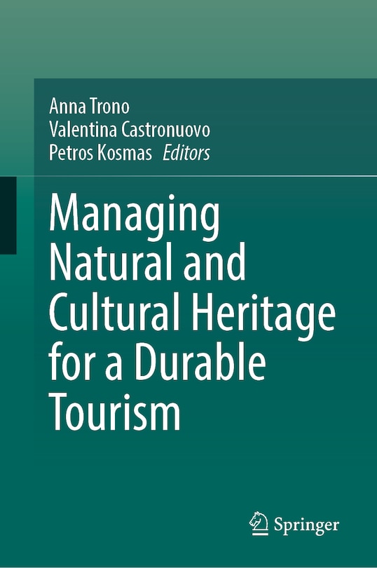 Front cover_Managing Natural and Cultural Heritage for a Durable Tourism